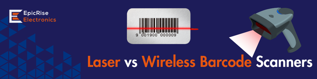 Laser vs Wireless Barcode Scanners